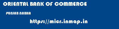 ORIENTAL BANK OF COMMERCE  PUNJAB NABHA    micr code